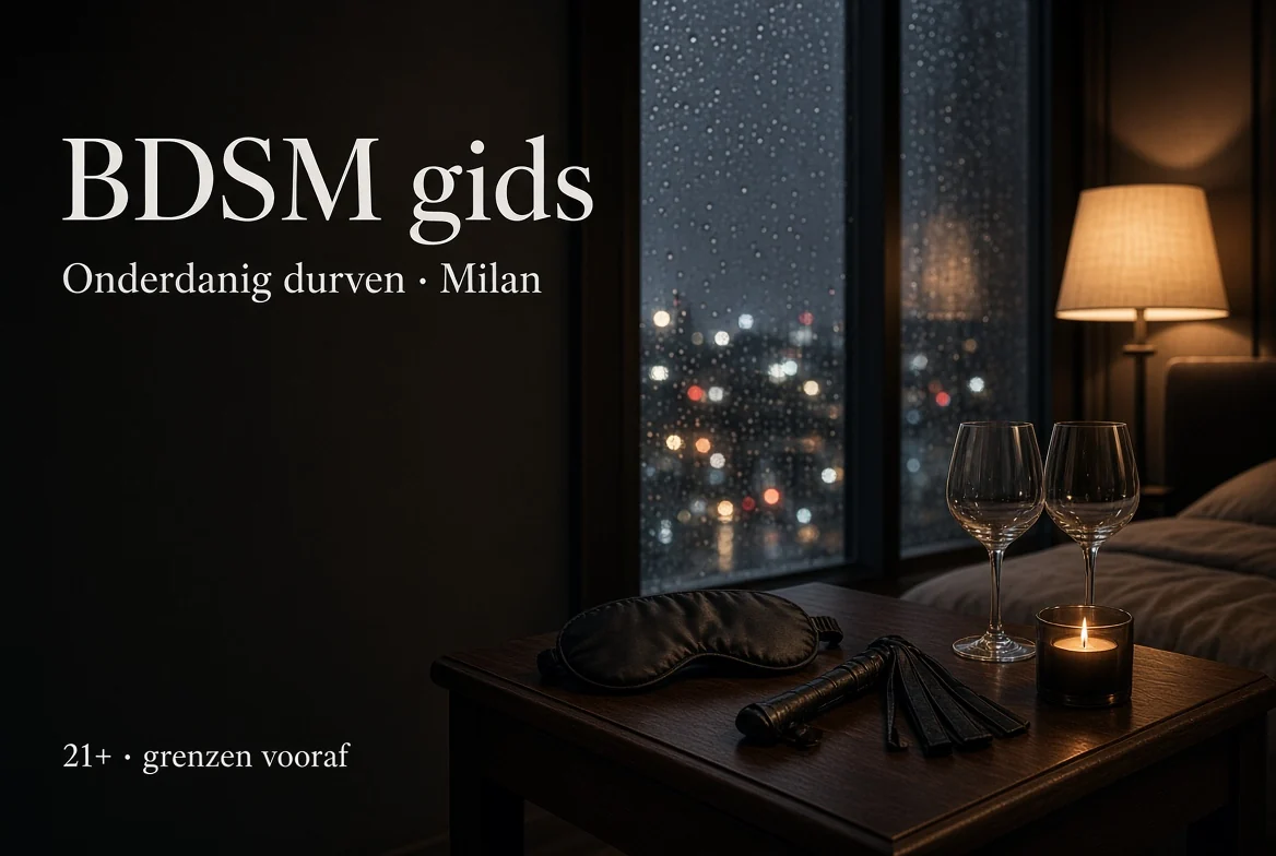 BDSM gids voor vrouwen – blinddoek en zweepje, grenzen vooraf, Milan