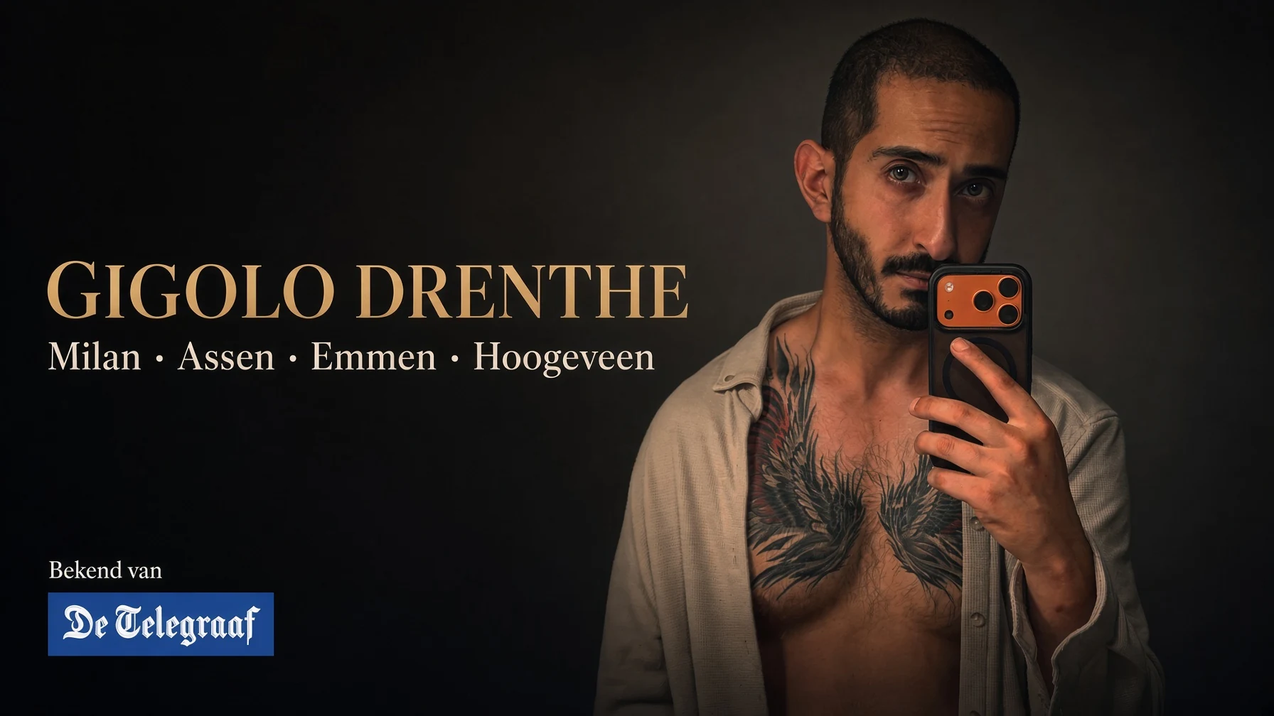 Gigolo Drenthe – Milan in Assen, Emmen en Hoogeveen, bekend van De Telegraaf