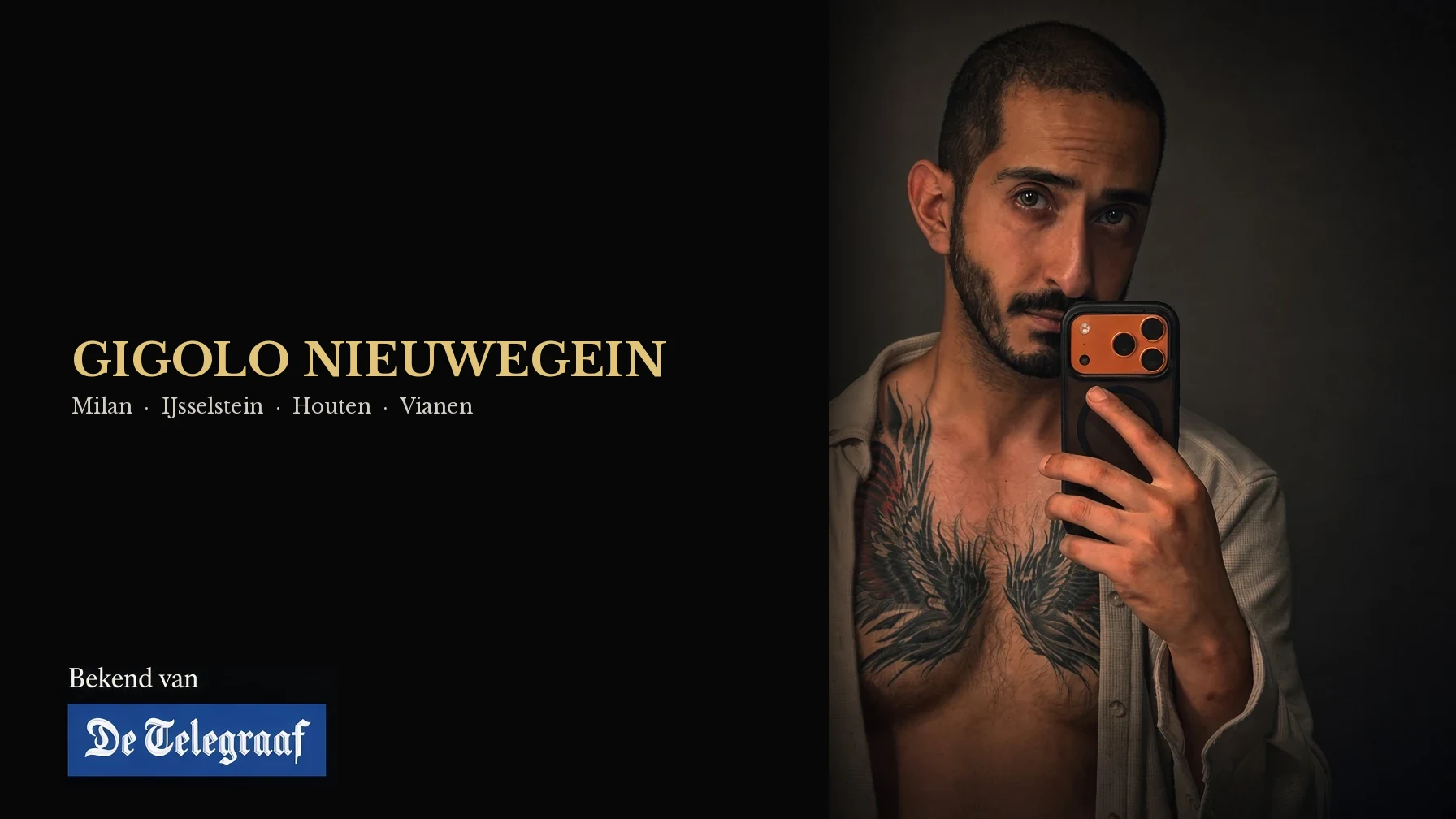 Gigolo Milan Nieuwegein – bekend van De Telegraaf. IJsselstein, Houten en Vianen