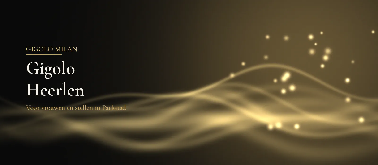 Abstract sfeerbeeld met kleine gouden lichtjes en zachte golvende lijnen op een donkere achtergrond, bij gigolo Heerlen
