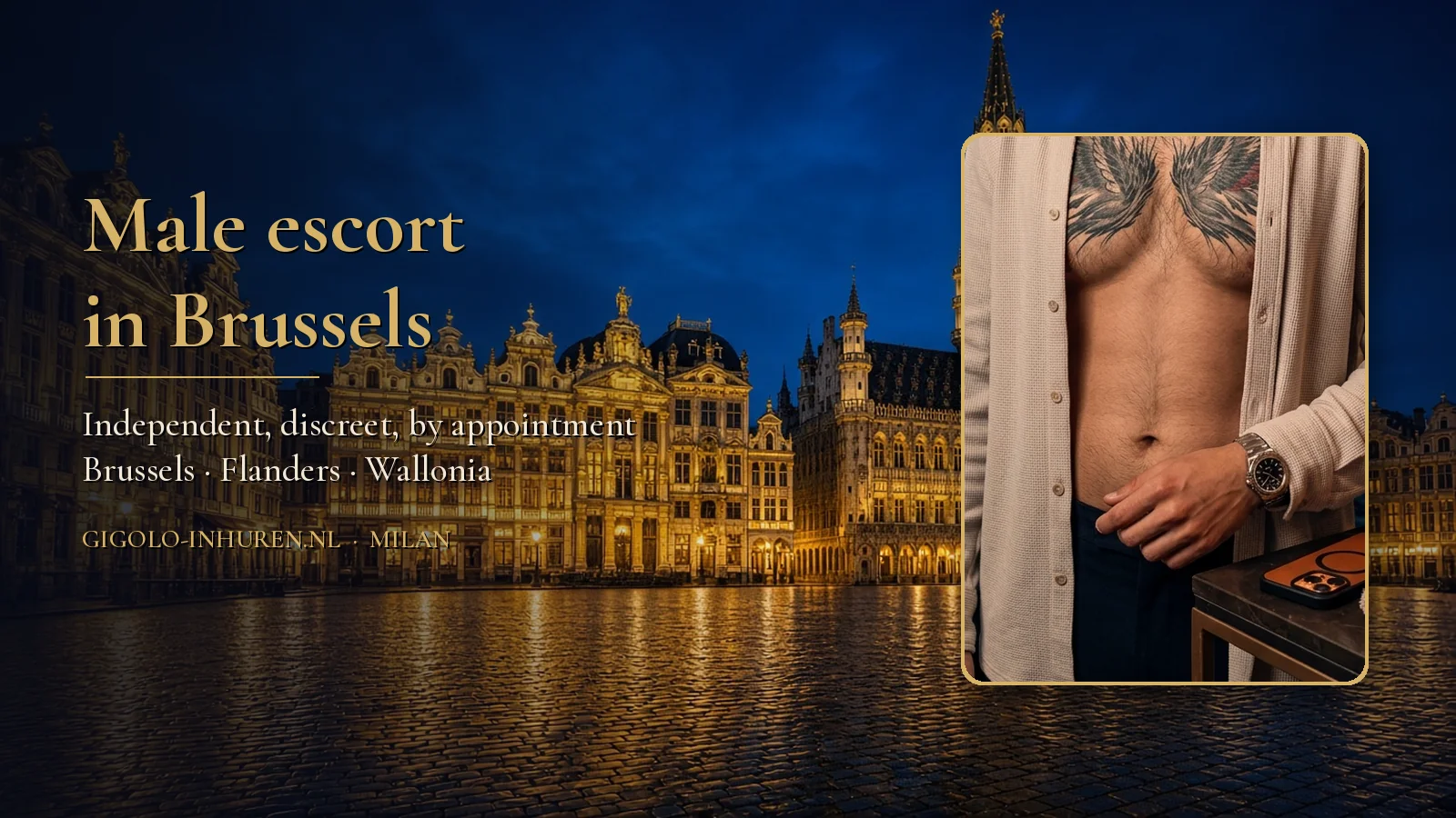 Grand Place in Brussels at blue hour, with a face-free photo of Milan in an open linen shirt