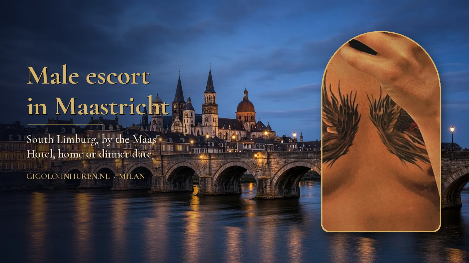 The Sint Servaas bridge over the Maas in Maastricht at dusk, with a face-free photo of Milan with a chest tattoo