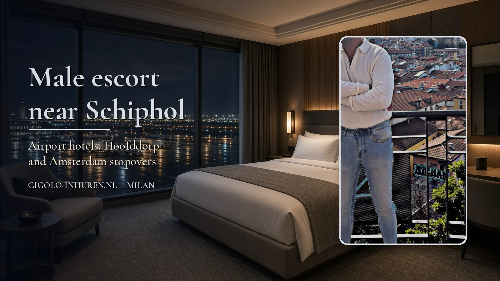 Airport hotel room at night overlooking Schiphol, with a face-free photo of Milan in a cream sweater and jeans